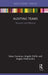 Auditing Teams: Dynamics and Efficiency by Mara Cameran