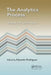 The Analytics Process: Strategic and Tactical Steps by Eduardo Rodriguez