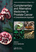 Complementary and Alternative Medicines in Prostate Cancer: A Comprehensive Approach by K. B. Harikumar