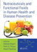 Nutraceuticals and Functional Foods in Human Health and Disease Prevention by Debasis Bagchi
