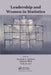 Leadership and Women in Statistics by Amanda L. Golbeck