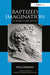 Baptized Imagination: The Theology of George MacDonald by Kerry Dearborn