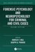 Forensic Psychology and Neuropsychology for Criminal and Civil Cases by Harold V. Hall
