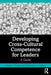 Developing Cross-Cultural Competence for Leaders: A Guide for Military Academies by Thomas