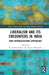 Liberalism and Its Encounters in India: Some Interdisciplinary Approaches by R. Krishnaswamy
