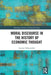 Moral Discourse in the History of Economic Thought by Dobuzinskis, Laurent