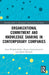 Organizational Commitment and Knowledge Sharing in Contemporary Companies by Anna Wziatek-Stasko