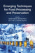 Emerging Techniques for Food Processing and Preservation by Swati Kapoor