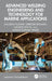Advanced Welding Engineering and Technology for Marine Applications by Kaushik Kumar, Chikesh Ranjan, Saurav Datta