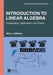 Introduction to Linear Algebra: Computation, Application, and Theory by Mark J. DeBonis
