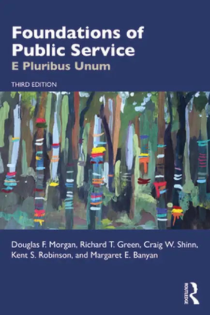 Foundations of Public Service by MORGAN