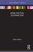 Arab Digital Journalism by Noha Mellor