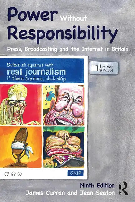 Power Without Responsibility by Curran, James