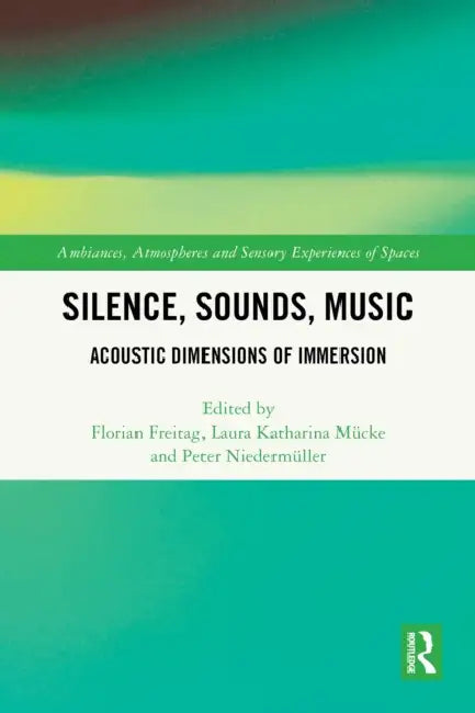Silence, Sounds, Music by Florian Freitag