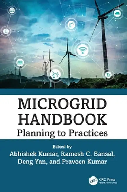 Microgrid Handbook: Planning to Practices by Abhishek Kumar