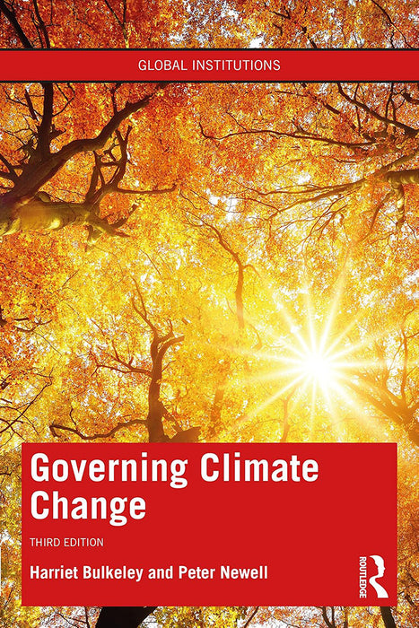 Governing Climate Change by Bulkeley/Harriet