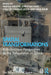 Spatial Transformations: Kaleidoscopic Perspectives on the Refiguration of Spaces by Angela Million