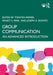 Group Communication: An Advanced Introduction by Reimer, Torsten