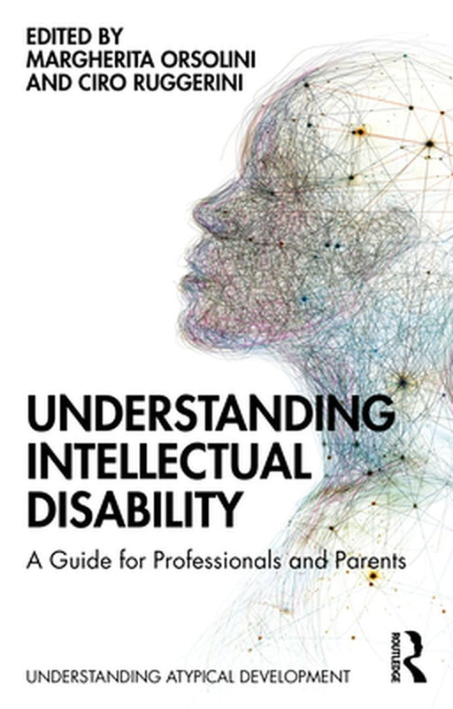 Understanding Intellectual Disability by Orsolini, Margherita