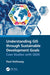 Understanding GIS Through Sustainable Development Goals: Case Studies with Qgis by Paul Holloway