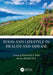 Food and Lifestyle in Health and Disease by Chuong Pham-Huy