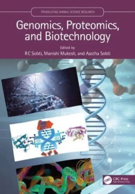 Genomic, Proteomics, and Biotechnology by RC Sobti