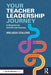 Your Teacher Leadership Journey: A Blueprint for Growth and Success by Melissa Collins