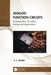 Analog Function Circuits: Fundamentals, Principles, Design and Applications by K. C. Selvam