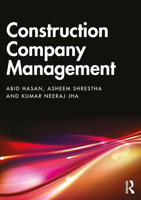 Construction Company Management by Hasan/Abid