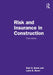 Risk and Insurance in Construction by Nael G. Bunni