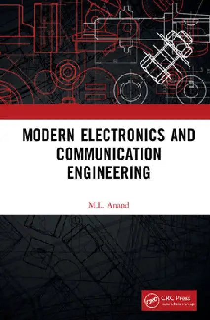 Modern Electronics and Communication Engineering by M. L. Anand