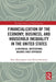 Financialization of the Economy, Business, and Household Inequality in the United States: A Historical-Institutional Balance-Sheet Approach by Kurt Mettenheim