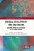 Unequal Development and Capitalism: Catching Up and Falling Behind in the Global Economy by Adalmir Antonio Marquetti, Alessandro Miebach, Henrique Morrone