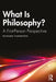 What Is Philosophy?: A First-Person Perspective by Fumerton, Richard