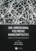 One-Dimensional Polymeric Nanocomposites: Synthesis to Emerging Applications by Ram K. Gupta