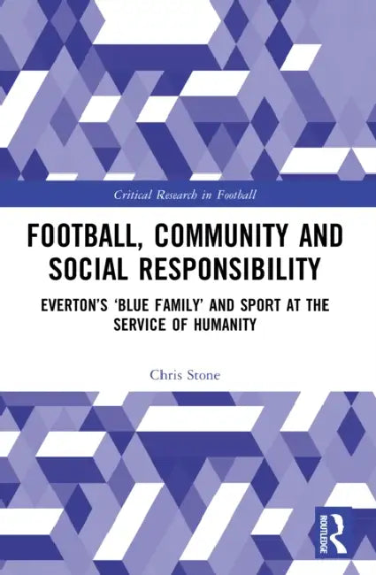 Football, Community and Social Responsibility by Chris Stone