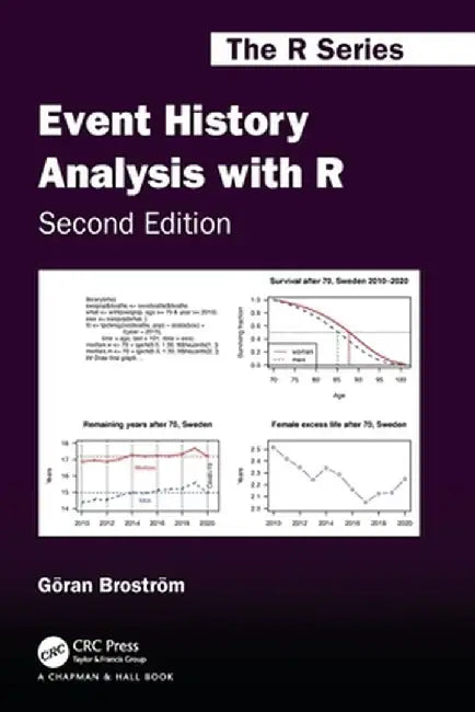 Event History Analysis with R by Göran Broström