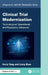 Clinical Trial Modernization: Technological, Operational, and Regulatory Advances by Harry Yang