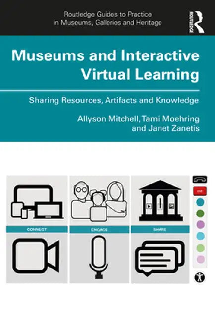 Museums and Interactive Virtual Learning by Allyson Mitchell