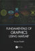 'Fundamentals of Image, Audio, and Video Processing Using Matlab(r)' and 'Fundamentals of Graphics Using Matlab(r)': Two Volume Set by Ranjan Parekh