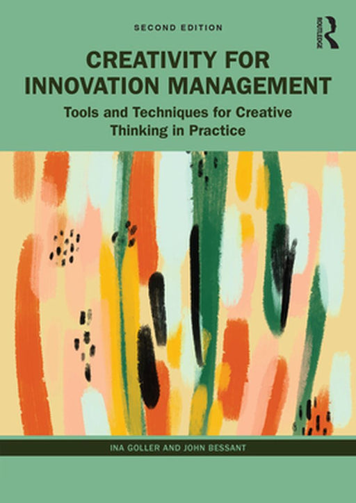 Creativity for Innovation Management by Goller, Ina