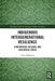 Indigenous Intergenerational Resilience: Confronting Cultural and Ecological Crisis by Lewis Williams