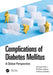 Complications of Diabetes Mellitus: A Global Perspective by Jahangir Moini
