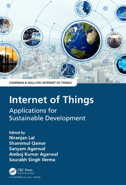 Internet of Things: Applications for Sustainable Development by Niranjan Lal