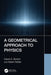A Geometrical Approach to Physics by Burton, David A.