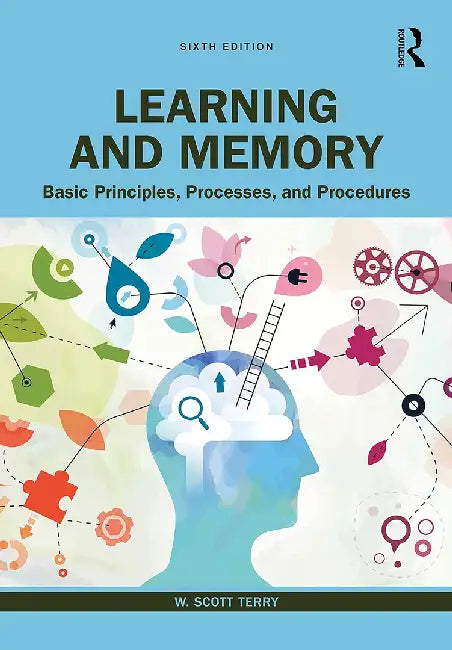 Learning and Memory by Terry, W. Scott