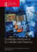 Routledge Handbook of Eu-Middle East Relations by Dimitris Bouris