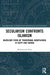 Secularism Confronts Islamism: Divergent Paths of Transitional Negotiations in Egypt and Tunisia by Mohammad Affan