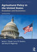 Agricultural Policy in the United States: Evolution and Economics by Novak