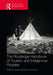 The Routledge Handbook of Tourism and Indigenous Peoples by Richard Butler